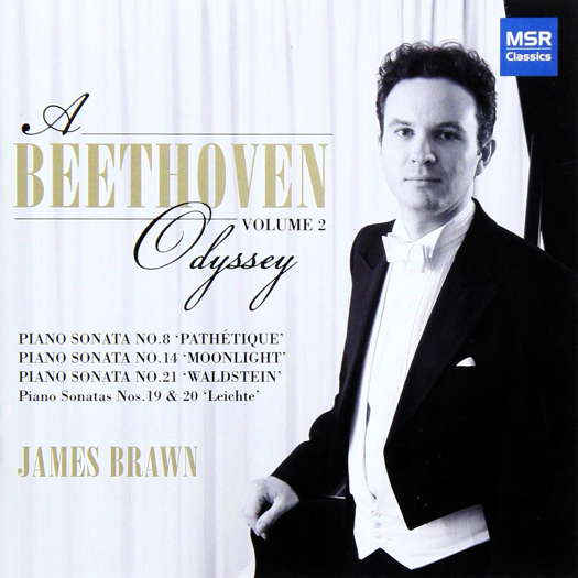 James Brawn - A Beethoven Odyssey Volume 2. © 2013 MSR Classics