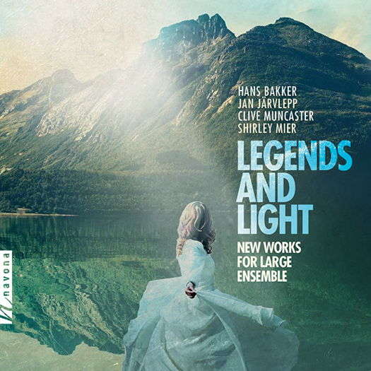 Legends and Light - New Works for Large Ensemble. © 2018 Navona Records LLC