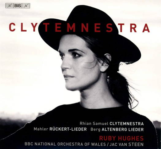 Clytemnestra - Ruby Hughes. © 2019 BIS Records AB