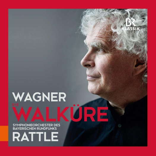 Wagner: Die Walküre - Rattle