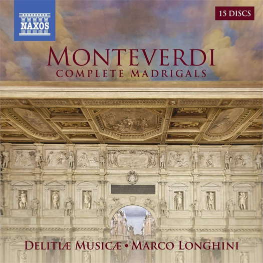 Monteverdi Complete Madrigals - Delitiæ Musicæ. © 2020 Naxos Rights US Inc