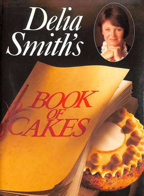 Delia Smith's 'Book of Cakes'