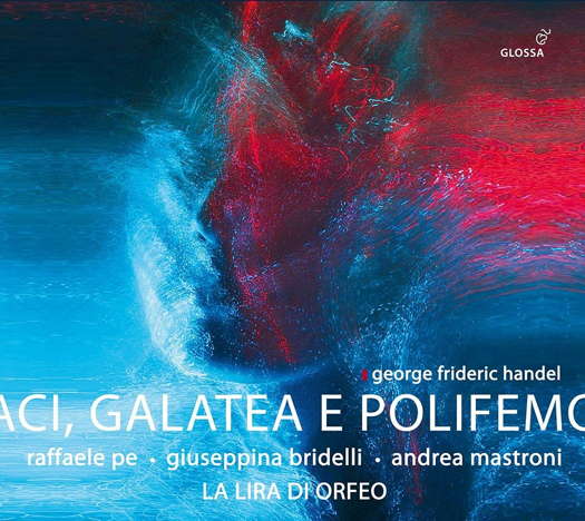 George Frideric Handel: Aci, Galatea e Polifemo. © 2021 note 1 music gmbh