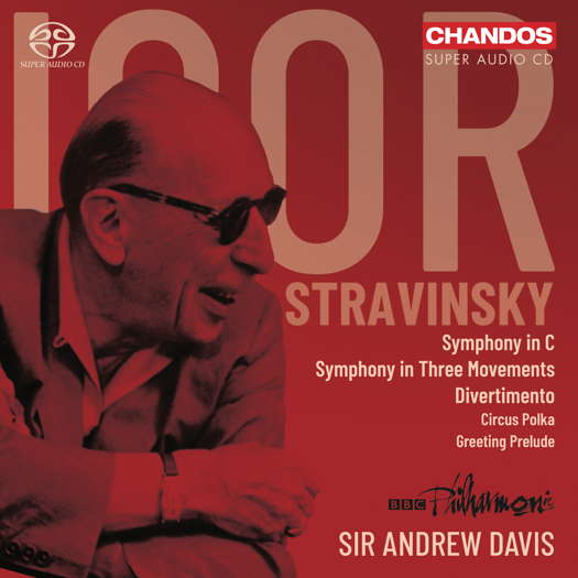 Stravinsky: Orchestral Works. © 2022 Chandos Records Ltd