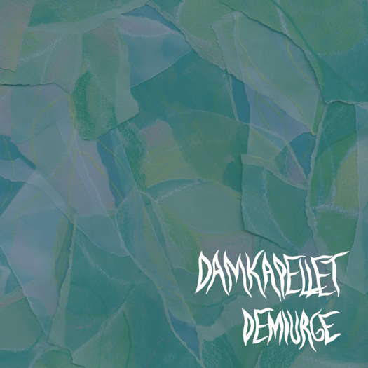 Damkapellet - Demiurge. © 2023 Dacapo Records
