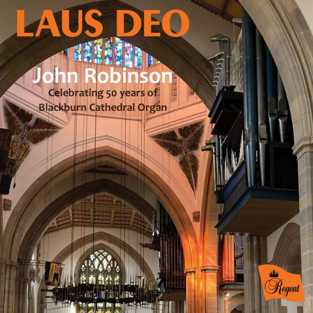 REGCD 561 features the magnificent four-manual organ of Blackburn Cathedral,, recently restored by Wood Pipe Organ Builders of Huddersfield. © 2022 Regent Records