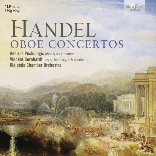 Handel: Oboe Concertos. © 2024 Brilliant Classics (90014)