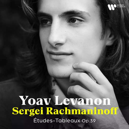 Yoav Levanon - Sergei Rachmaninoff: Études-Tableaux Op 39. © 2024 Parlophone Records Ltd (5054197822513)