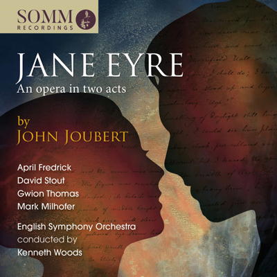 'Jane Eyre' - An opera in two acts by John Joubert. SOMMCD 263-2. Cover image © 2018 SOMM Recordings