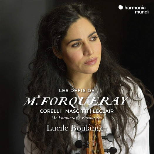 Les Défis de Monsieur Forqueray. © 2018 harmonia mundi musique sas