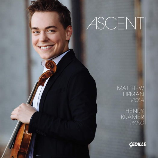 Ascent - Matthew Lipman and Henry Kramer. © 2018 Cedille Records