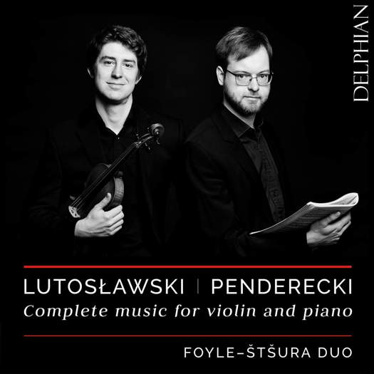 Lutosławski | Penderecki Complete music for violin and piano