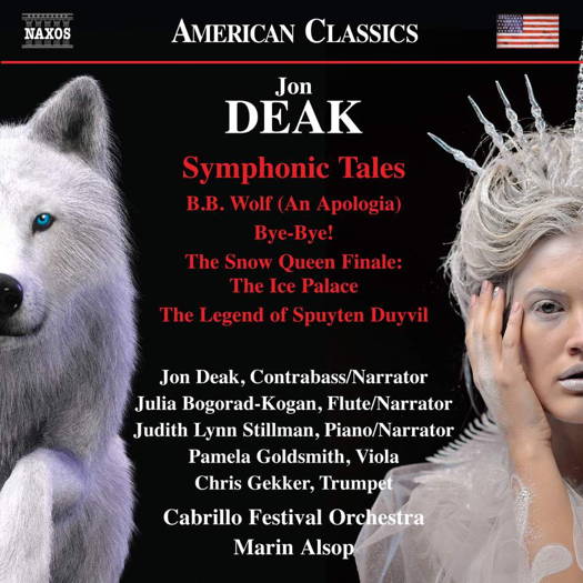 Jon Deak: Symphonic Tales. © 2019 Naxos Rights US Inc (8.559785)