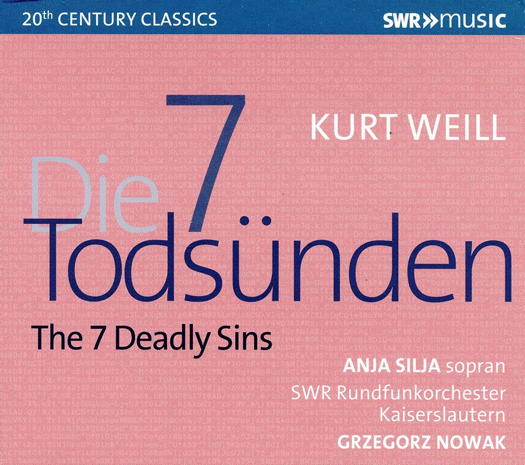 Kurt Weill: The Seven Deadly Sins. © 2019 Naxos Deutschland Musik & Video Vertriebs-GmbH