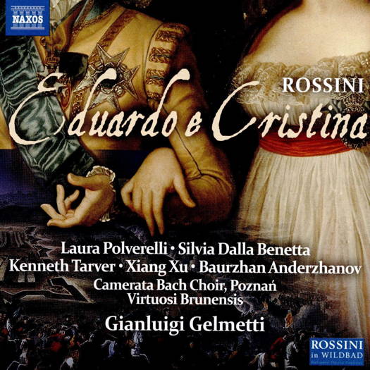 Rossini: Eduardo e Cristina. © 2019 Naxos Rights (Europe) Ltd