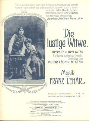 Louis Treumann and Mizzi Günther on the title page of a 1906 piano vocal score of Lehár's 'Die Lustige Witwe' (The Merry Widow)