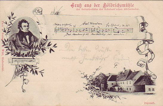 A postcard from circa 1899 depicting Franz Schubert, the first line of his song 'Das Wandern' (which begins 'Die schöne Müllerin') and the Höldrichsmühle inn, Hinterbrühl, Lower Austria