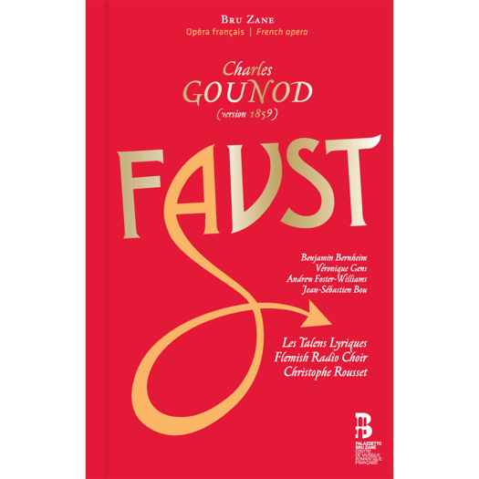 Charles Gounod: Faust (1859 version)