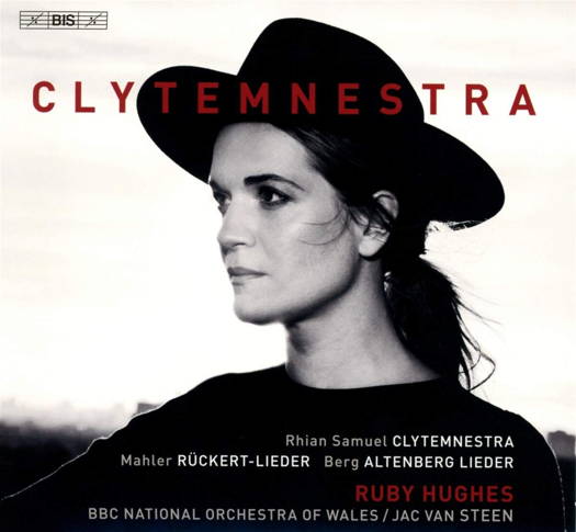 Clytemnestra - Ruby Hughes. © 2019 BIS Records AB (BIS-2408)