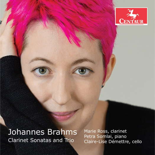 Johannes Brahms: Clarinet Sonatas and Trio. © 2019 Centaur Records Inc