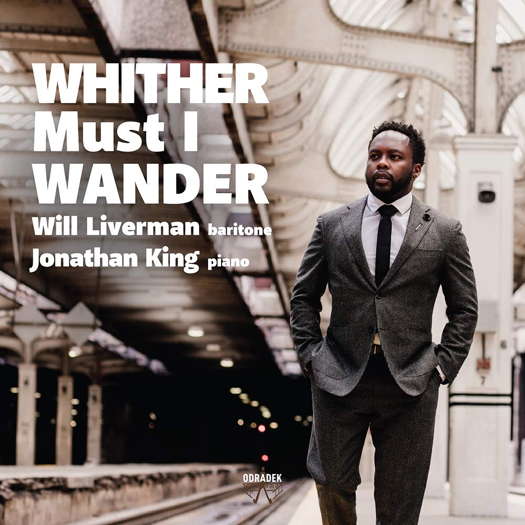 Whither Must I Wander. © 2019 Odradek Records LLC (ODRCD389)