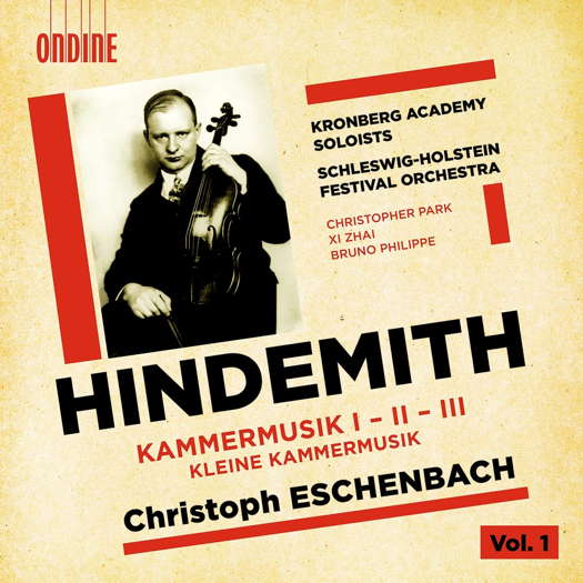 Hindemith: Kammermusik I - II - III - Christoph Eschenbach. © 2020 Ondine Oy (ODE 1341-2)