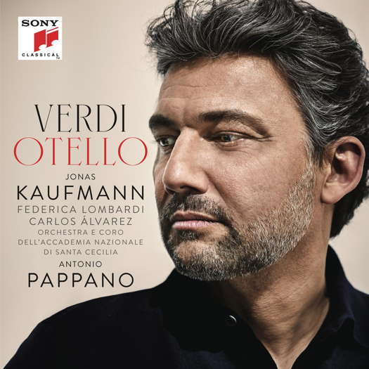 Verdi: Otello. © 2020 JAK GmbH and Sony Music Entertainment
