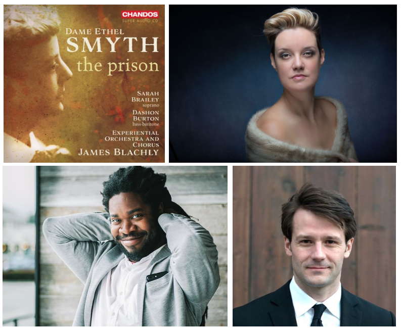 From top left, clockwise: Ethel Symth's 'The Prison' on Chandos; soprano Sarah Brailey, conductor James Blachly and bass-baritone Dashon Burton
