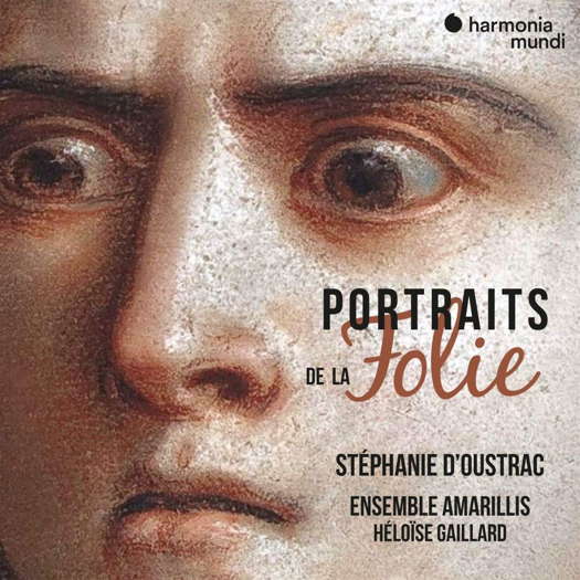 Portraits de la Folie. © 2020 harmonia mundi musique sas