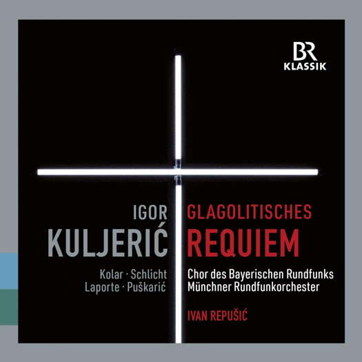 Igor Kuljerić: Croatian Glagolitic Requiem. © 2020 BRmedia Service GmbH (900331)