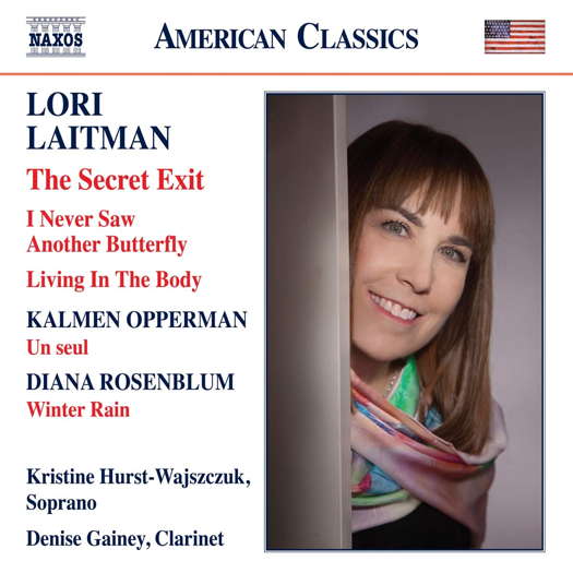 Lori Laitman: The Secret Exit. © 2020 Naxos Rights (Europe) Ltd (8.559890)