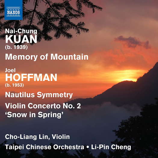 Kuan: Memory of Mountain; Hoffman. © 2020 Naxos Rights (Europe) Ltd (8.574180)