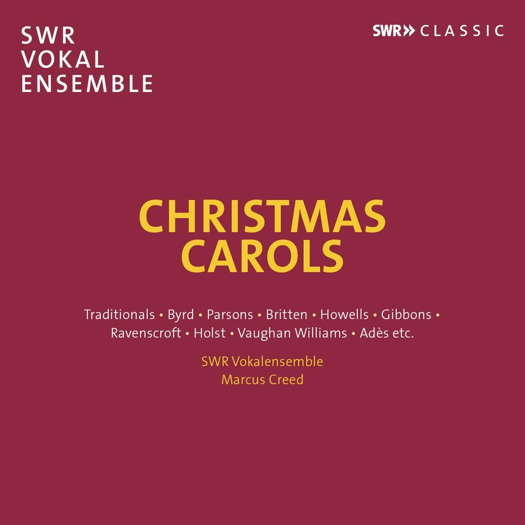 Christmas Carols - SWR Vokal Ensemble. © 2018 SWR Media Services GmbH, 2020 Naxos Deutschland Musik & Video Vertriebs GmbH (SWR19094CD)