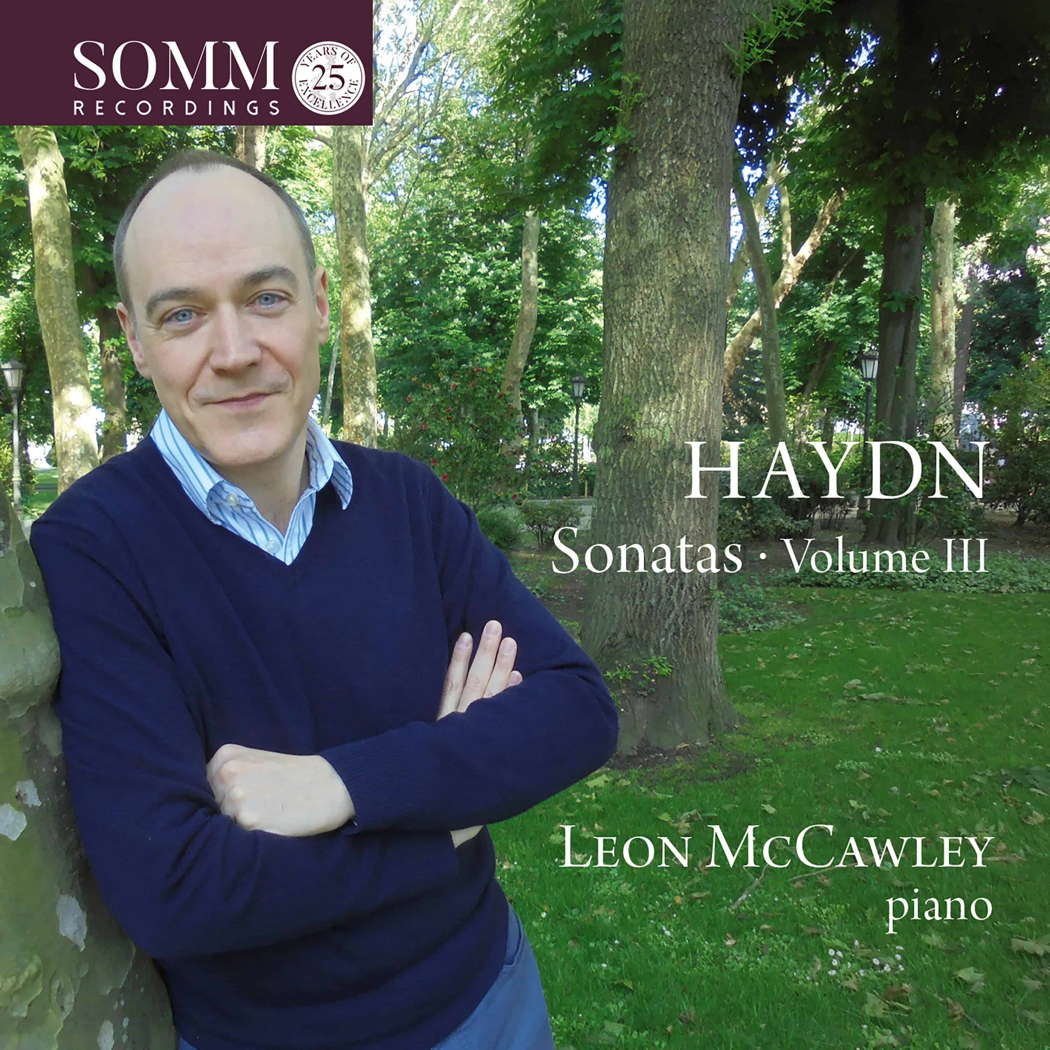 Haydn Sonatas Volume III. Leon McCawley, piano. © 2020 SOMM Recordings. This is the cover of the CD which is being released this month.