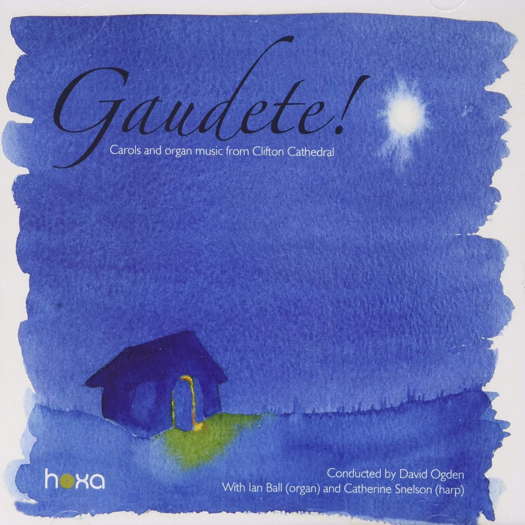 Gaudete! Carols and organ music from Clifton Cathedral