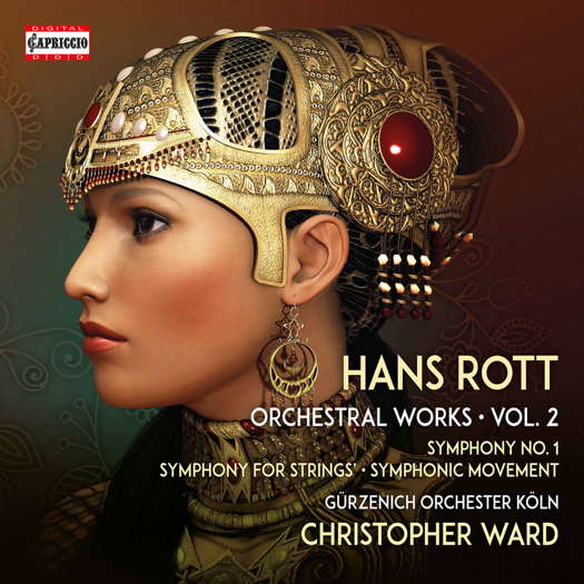 Hans Rott Orchestral Works Vol 2. © 2021 Capriccio (C5414)