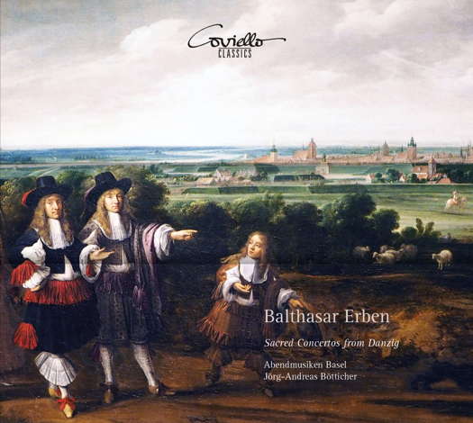 Balthasar Erben: Sacred Concertos from Danzig. © 2020 Coviello Classics