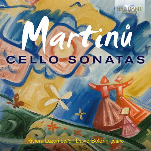 Martinů Cello Sonatas. © 2021 Brilliant Classics (95687)