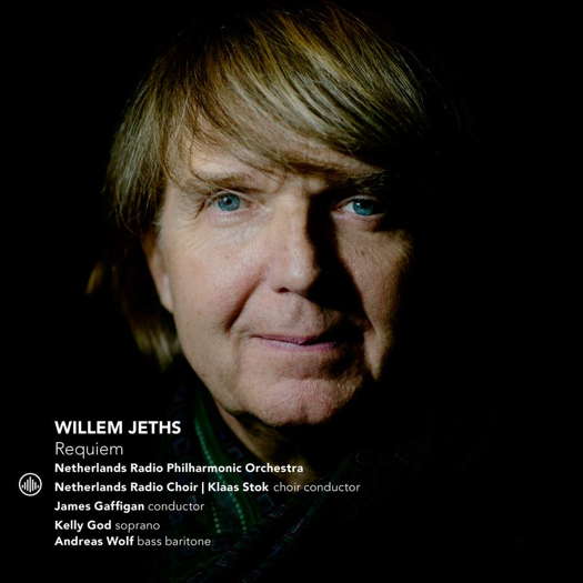 Willem Jeths: Requiem. © 2021 Challenge Classics (CC72874)