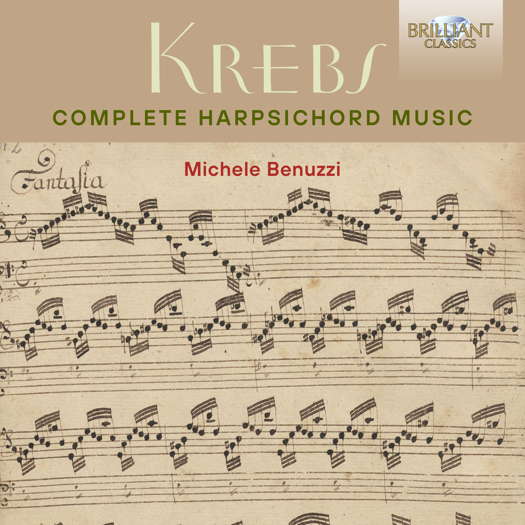 Krebs: Complete Harpsichord Music. © 2021 Brilliant Classics