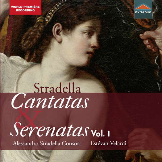 Stradella: Cantatas and Serenatas. © 2021 Dynamic Srl (CDS7893)