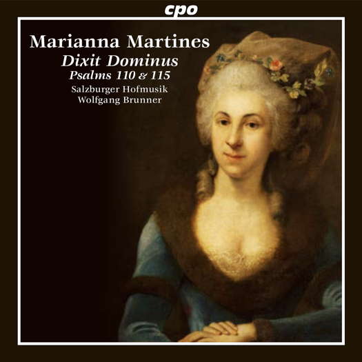 Marianna Martines: Dixit Dominus. © 2021 Classic Produktion Osnabrück (777 985-2)
