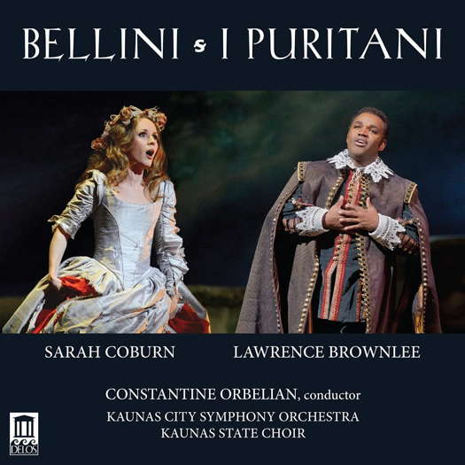 Bellini: I Puritani. © 2021 Delos Productions Inc