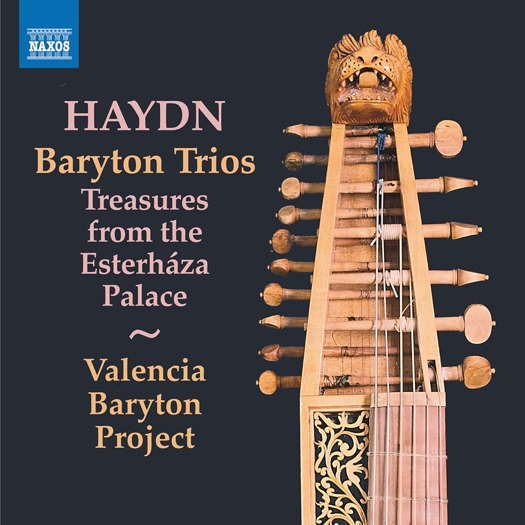 Haydn Baryton Trios - Treasures from the Esterháza Palace - Valencia Baryton Project. © 2021 Naxos Rights (Europe) Ltd
