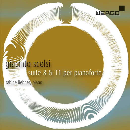 giacinto scelsi: suite 8 & 11 per pianoforte. © 2020 Wergo