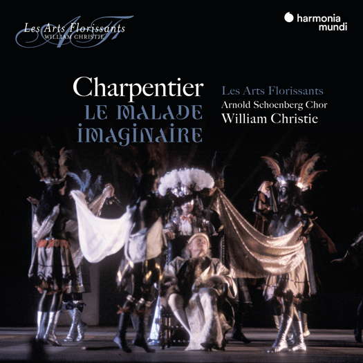 Marc Antoine Charpentier (1643-1704): Le Malade Imaginaire. © 2021 harmonia mundi musique sas