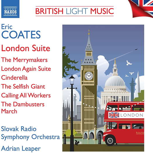 British Light Music - Eric Coates. © 2021 Naxos Rights US Inc (8.555178)
