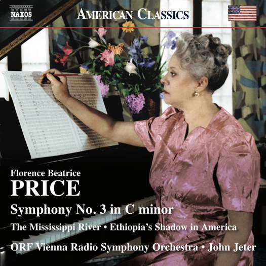 Florence Beatrice Price: Symphony No 3 in C minor. © 2021 Naxos Rights (Europe) Ltd
