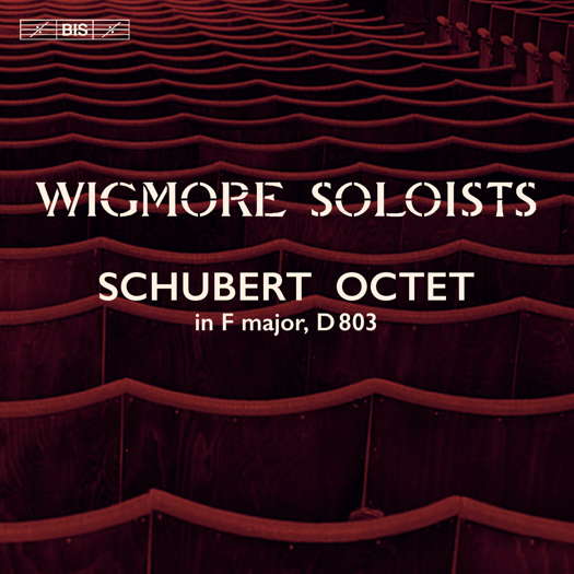 Wigmore Soloists - Schubert Octet. © 2021 BIS Records AB (BIS-2597)