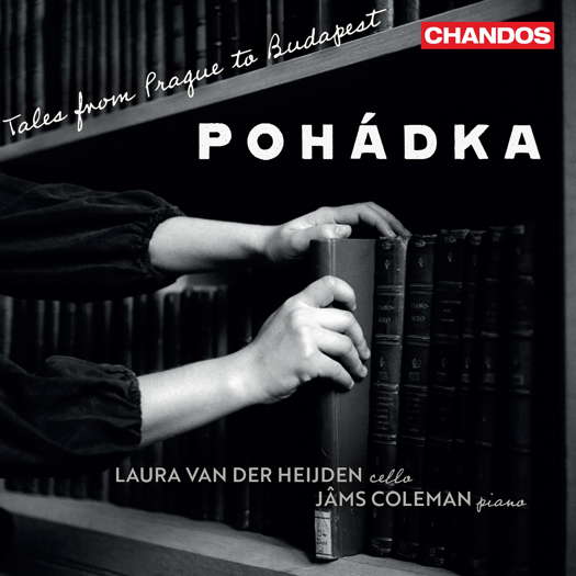 Pohádka - Tales from Prague to Budapest. © 2022 Chandos Records Ltd